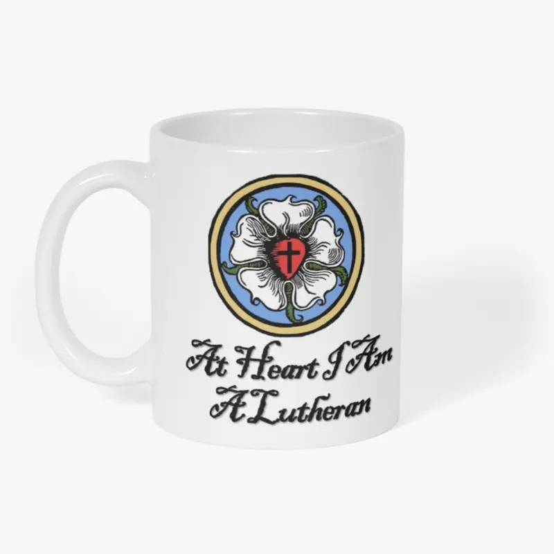 At Heart I Am a Lutheran